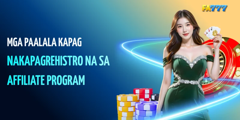 Mga Paalala Kapag Nakapagrehistro na sa Affiliate Program#fa777, #fa777com, #fa777 login, #fa777 online casino, #fa777 slot login, #http fa777 com , #fa777 vip , #fa7779 , #fa7777, #fa777 vip, #fa777 slot login app (1)
