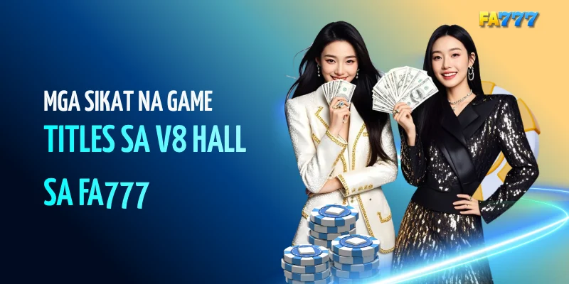 Mga Sikat na Game Titles sa V8 Hall sa FA777#fa777, #fa777com, #fa777 login, #fa777 online casino, #fa777 slot login, #http fa777 com , #fa777 vip , #fa7779 , #fa7777, #fa777 vip, #fa777 slot login app (33)