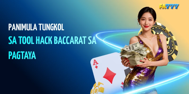 Panimula Tungkol sa Baccarat Hack Tool sa Pagtaya#fa777, #fa777com, #fa777 login, #fa777 online casino, #fa777 slot login, #http fa777 com , #fa777 vip , #fa7779 , #fa7777, #fa777 vip, #fa777 slot login app (4)
