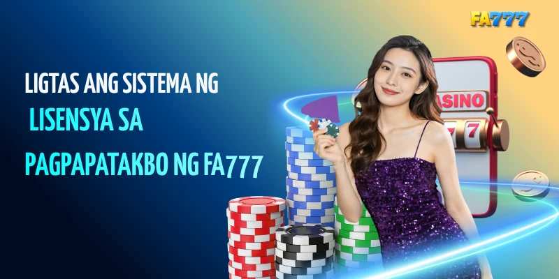 Ligtas ang sistema ng operating license ng FA777.#fa777, #fa777com, #fa777 login, #fa777 online casino, #fa777 slot login, #http fa777 com , #fa777 vip , #fa7779 , #fa7777, #fa777 vip, #fa777 slot login app (7)