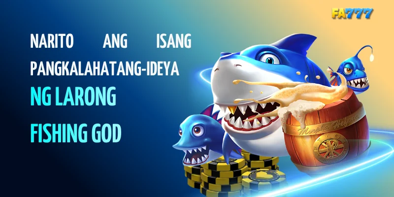 Narito ang isang pangkalahatang-ideya ng larong Fishing God.#fa777, #fa777com, #fa777 login, #fa777 online casino, #fa777 slot login, #http fa777 com , #fa777 vip , #fa7779 , #fa7777, #fa777 vip, #fa777 slot login app (8)